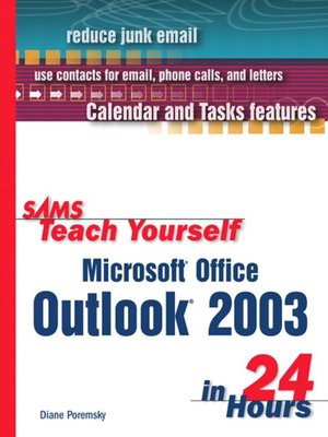 cover image of Sams Teach Yourself Microsoft&#174; Office Outlook&#174; 2003 in 24 Hours